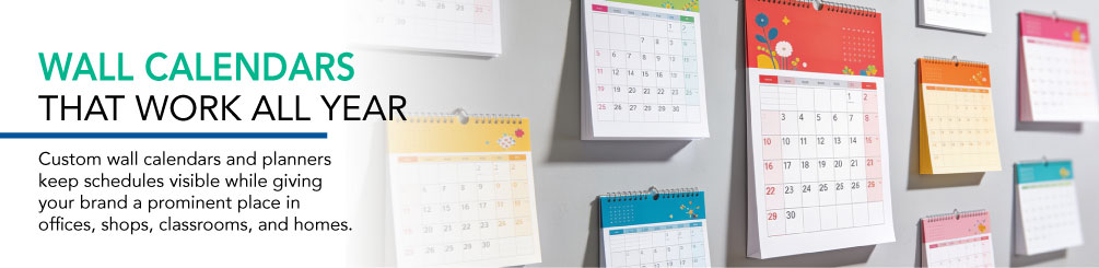 Wall calendars that work all year, displayed in offices, shops, classrooms, and homes